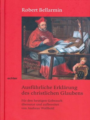 cover image of Ausführliche Erklärung des christlichen Glaubens